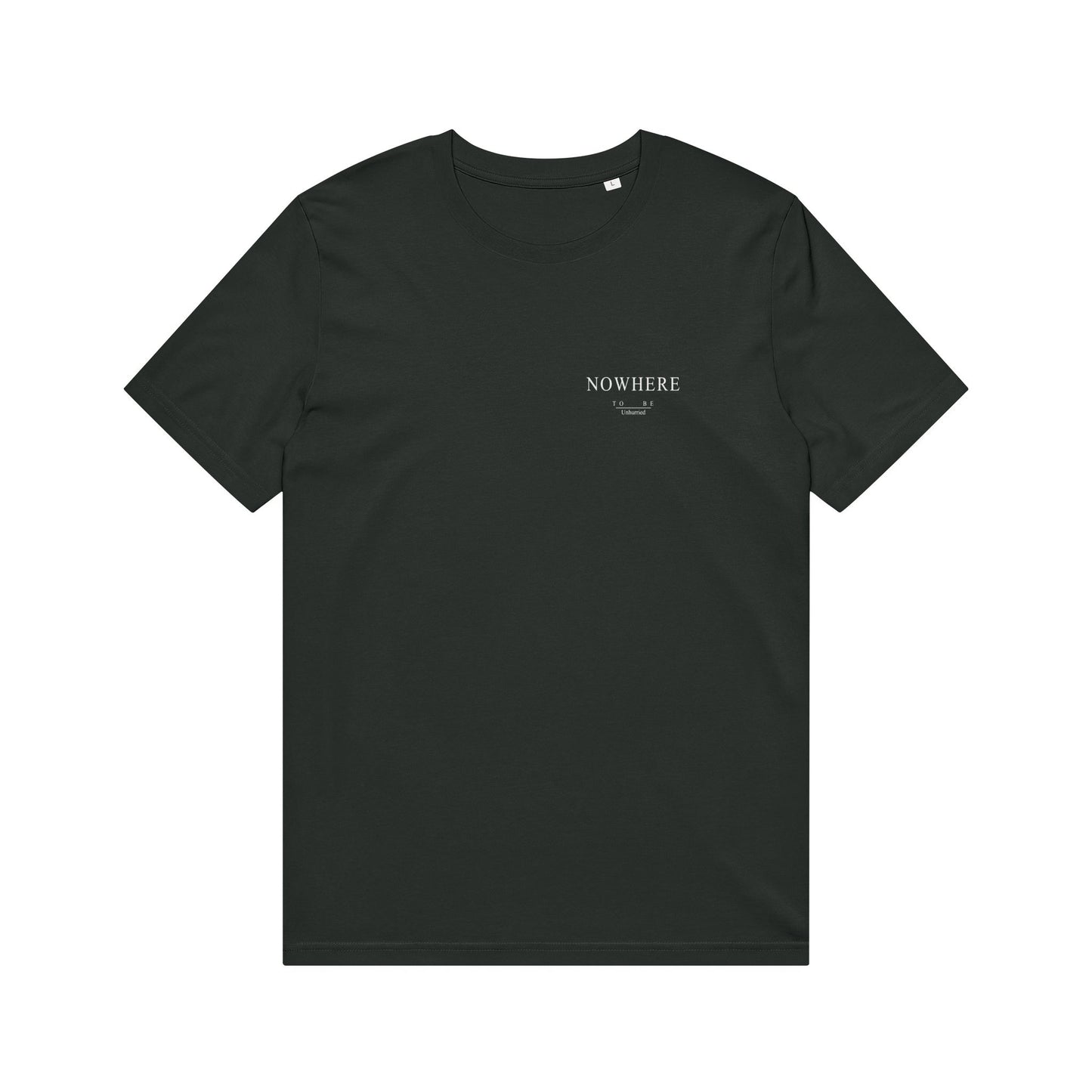 Unhurried Nowhere To Be black tee — slow living t-shirt for quiet intentional days