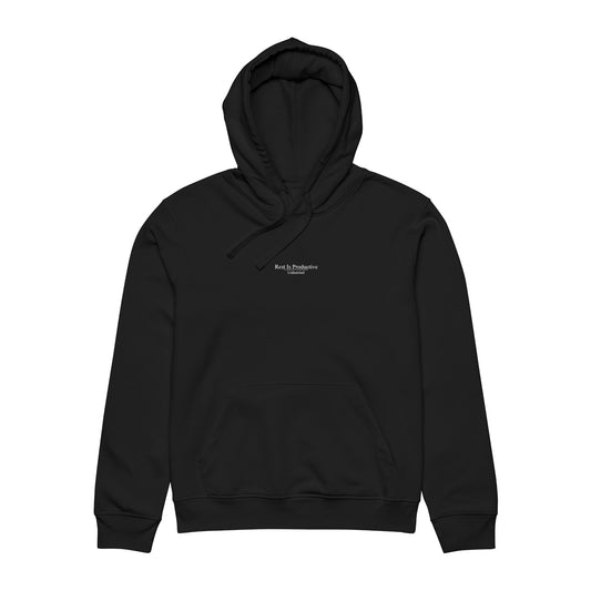 Unhurried Rest Is Productive black hoodie — slow living apparel for people who choose rest