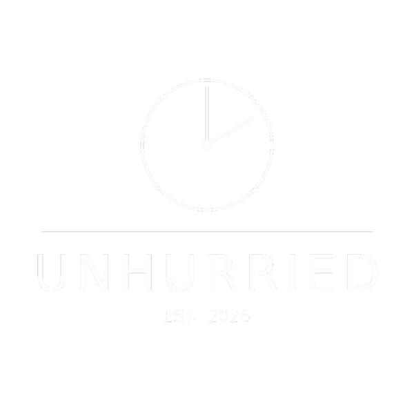 Unhurried